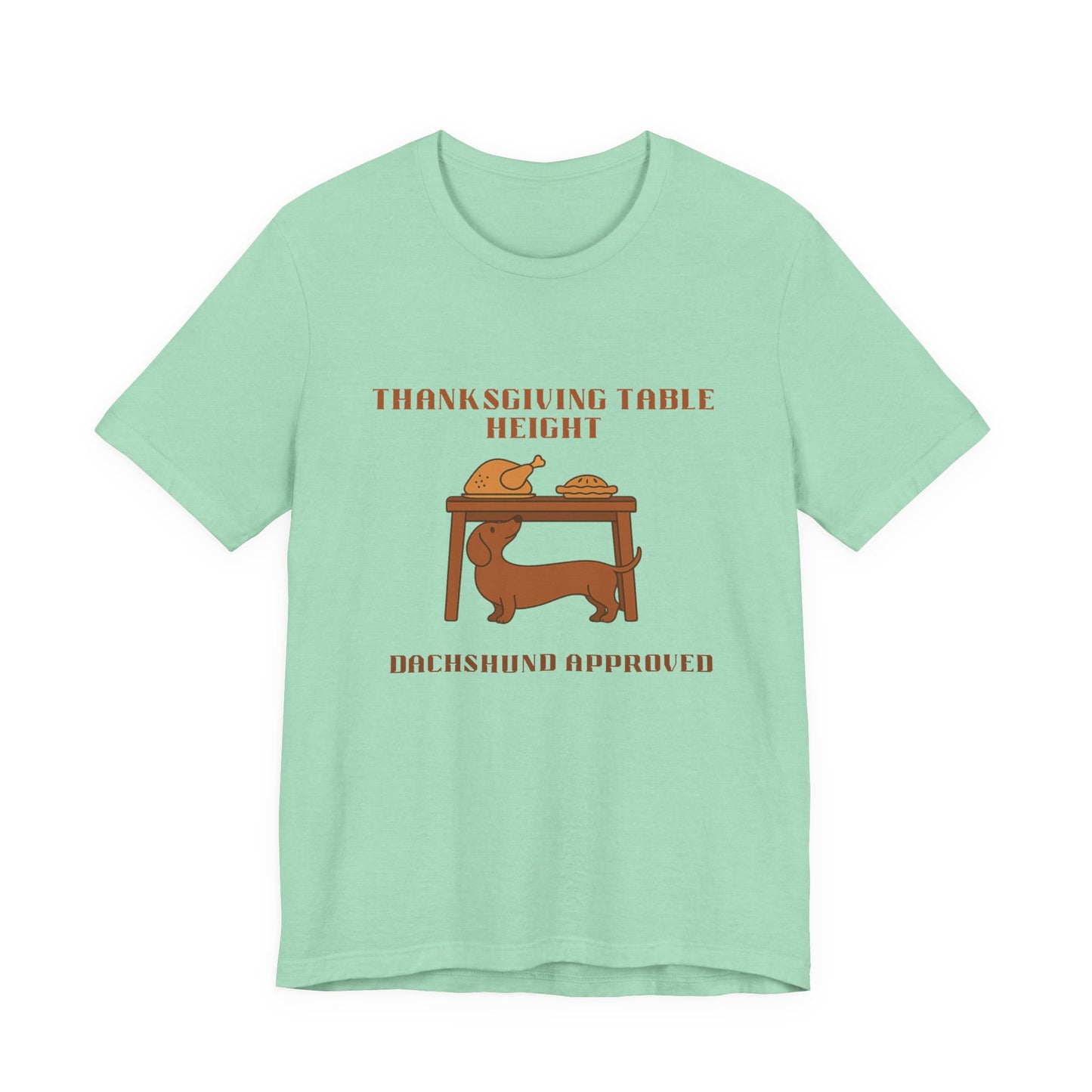 Dachshund  Thanksgiving Shirt - Table Height
