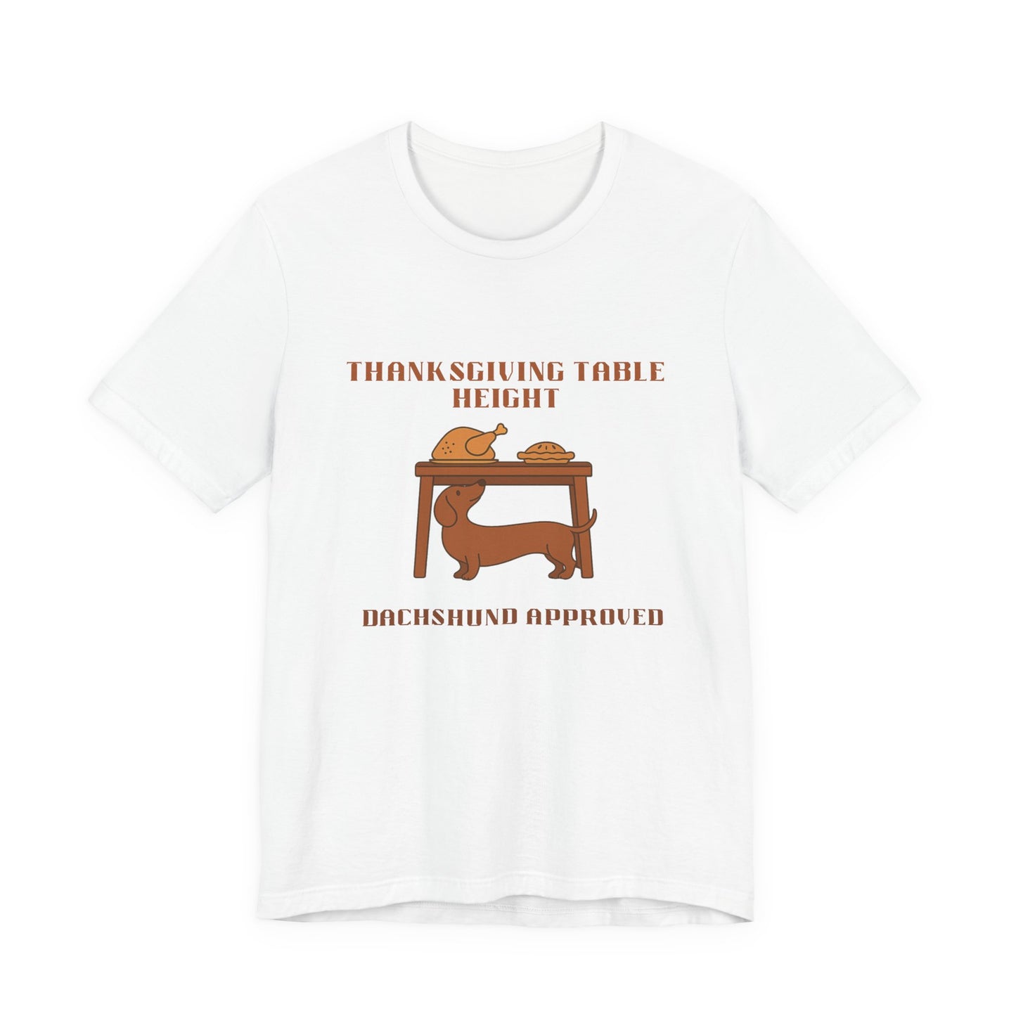Dachshund  Thanksgiving Shirt - Table Height
